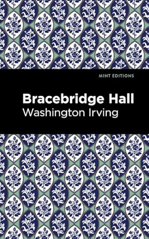 Seller image for Bracebridge Hall for sale by GreatBookPrices