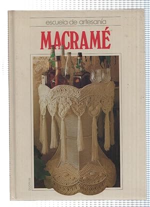 Seller image for Escuela de artesania: Macrame for sale by El Boletin