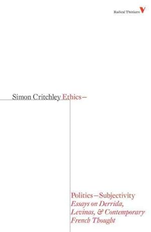 Seller image for Ethics-politics-subjectivity : Essays on Derrida, Levinas and Contemporary French Thought for sale by GreatBookPrices