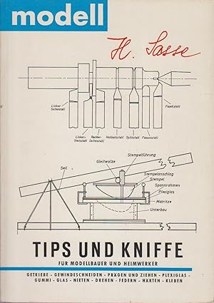 Tips und Kniffe für Modellbauer und Heimwerker / Heinz Sasse / modell