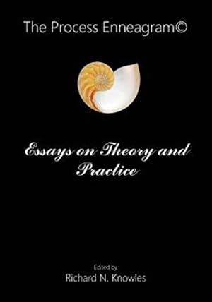 Bild des Verkufers fr Process Enneagram : Essays on Theory and Practice zum Verkauf von GreatBookPrices