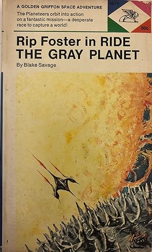 Seller image for Rip Foster in Rid the Gray Planet for sale by Collectible Science Fiction