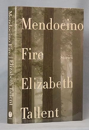 Imagen del vendedor de Mendocino Fire: Stories (Signed on Title Page) a la venta por McInBooks, IOBA