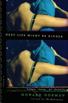 Imagen del vendedor de Next Life Might Be Kinder (Paperback or Softback) a la venta por BargainBookStores