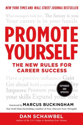 Imagen del vendedor de Promote Yourself: The New Rules for Career Success (Paperback or Softback) a la venta por BargainBookStores