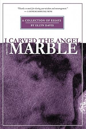 Immagine del venditore per I Carved the Angel from the Marble venduto da GreatBookPrices