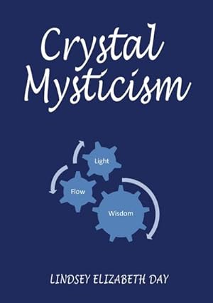 Seller image for Crystal Mysticism for sale by AHA-BUCH GmbH