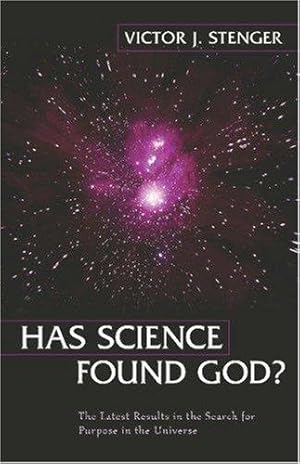 Imagen del vendedor de Has Science Found God? The Latest Results in the Search for Purpose in the Universe a la venta por Giant Giant