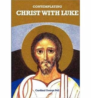 Immagine del venditore per Contemplating Christ with Luke venduto da GreatBookPrices