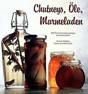 Bild des Verkufers fr Marmeladen, le, Chutneys zum Verkauf von WeBuyBooks