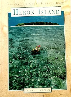 Imagen del vendedor de Heron Island: Australia's Great Barrier Reef. a la venta por Banfield House Booksellers