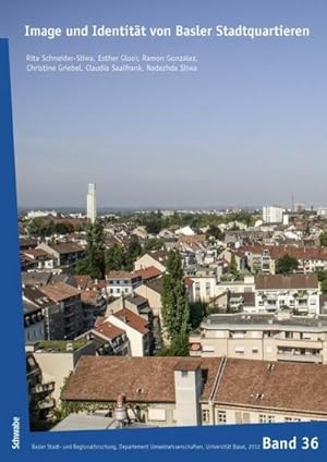 Bild des Verkufers fr Image und Identitt von Basler Stadtquartieren : Basler Stadt- und Regionalforschung zum Verkauf von AHA-BUCH GmbH