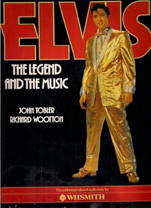 Image du vendeur pour Elvis : The Legend and the Music mis en vente par WeBuyBooks