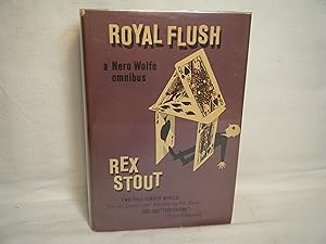 Seller image for Royal Flush A Nero Wolfe Omnibus for sale by curtis paul books, inc.