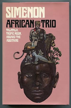 Seller image for African Trio: Talatala, Tropic Moon, Aboard the Aquitaine for sale by Between the Covers-Rare Books, Inc. ABAA