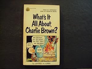 Imagen del vendedor de What's It All About Charlie Brown? pb Jeffrey H Loria 3rd Fawcett Print 6/69 a la venta por Joseph M Zunno