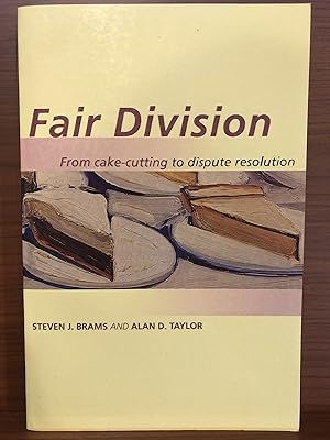 Image du vendeur pour Fair Division: From Cake-Cutting to Dispute Resolution mis en vente par Rosario Beach Rare Books