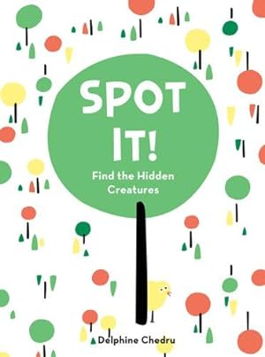Seller image for Spot It!: Find the Hidden Creatures for sale by WeBuyBooks