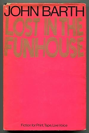 Seller image for Lost in the Funhouse: Fiction for print, tape, live voice for sale by Between the Covers-Rare Books, Inc. ABAA