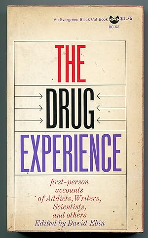 Seller image for The Drug Experience. First-person Accounts of Addicts, Writers, Scientists and Others for sale by Between the Covers-Rare Books, Inc. ABAA