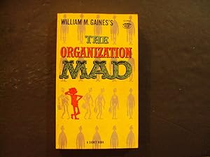 The Organization MAD pb William M Gaines 1st Signet Print 4/60