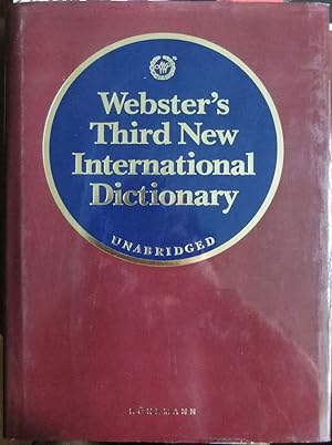 Webster's third new international dictionary of the english language unabridged. : Utilizing all ...