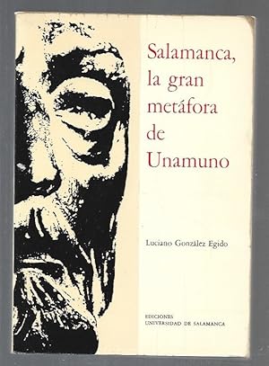 Seller image for SALAMANCA, LA GRAN METAFORA DE UNAMUNO for sale by Desvn del Libro / Desvan del Libro, SL