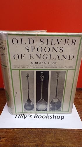 Imagen del vendedor de Old Silver Spoons Of England a la venta por Tilly's Bookshop