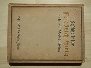 Festschrift für Friedrich Hirth zu seinem 75. Geburtstag, 16. April 1920. Mit 10 Tafeln, 54 Abb. ...