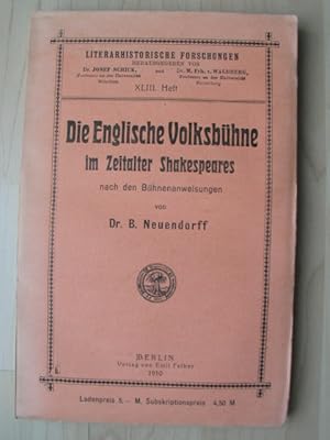 Die englische Volksbühne im Zeitalter Shakespeares, nach den Bühnenanweisungen.