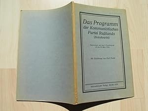 Das Programm der Kommunistischen Partei Rußlands (Bolschewiki).