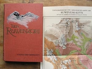 Der Ruwenzori, Erforschung und erste Ersteigung seiner höchsten Gipfel. Mit 190 von Vittorio Sell...
