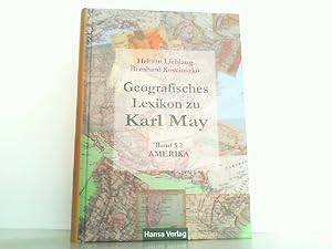Geografisches Lexikon zu Karl May - Hier Band 3.2: Amerika