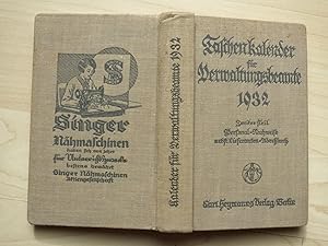 Taschenkalender für Verwaltungsbeamte, 1932. [Einband noch: "Zweiter Teil, Personal-Nachweise neb...