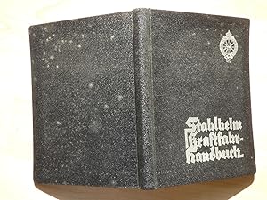 Der Stahlhelm, Bund der Frontsoldaten. Stahlhelm-Kraftfahr-Handbuch 1930.