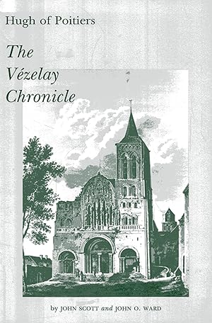 Bild des Verkufers fr The Vezelay Chronicle - and other documents from Ms. Auxerre 227 and elsewhere, translated into English with notes,iIntroduction, and accompanying material zum Verkauf von Versandantiquariat Brigitte Schulz