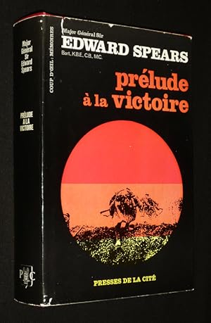 Bild des Verkufers fr Prlude  la victoire zum Verkauf von Abraxas-libris