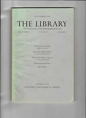 The Library: The Transactions of the Bibliographical Society. Sixth Series. Volume 12 Number 3 Se...