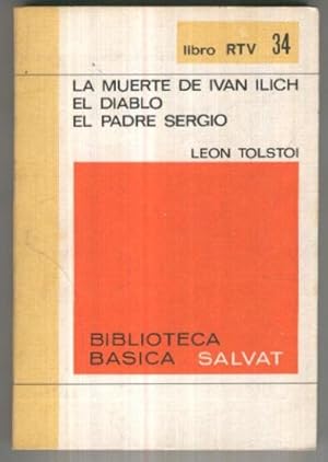 Seller image for LIbro RTVE numero 034: La muerte de Ivan Ilich-El diablo-El padre Sergio for sale by El Boletin