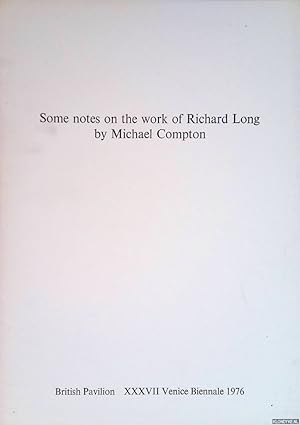 Image du vendeur pour Some Notes on the Work of Richard Long mis en vente par Klondyke