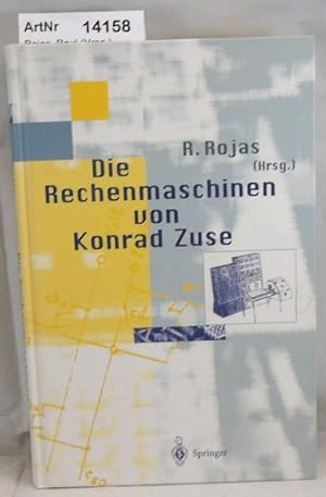 Bild des Verkufers fr Die Rechenmaschinen von Konrad Zuse zum Verkauf von Die Bchertruhe