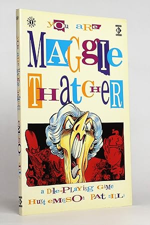 Seller image for You Are Maggie Thatcher: A Dole-Playing Game for sale by George Longden