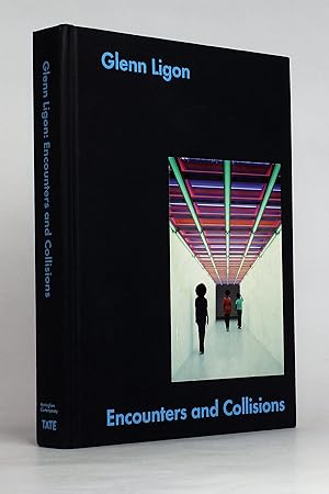 Seller image for Glenn Ligon: Encounters and Collisions for sale by George Longden