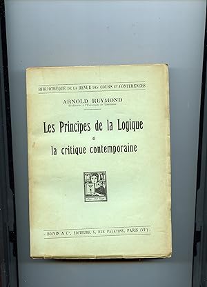 Imagen del vendedor de LES PRINCIPES DE LA LOGIQUE ET LA CRITIQUE CONTEMPORAINE a la venta por Librairie CLERC