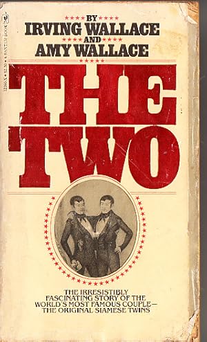The Two: The Story of the Original Siamese Twins