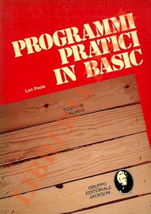 Bild des Verkufers fr Programmi pratici in Basic. zum Verkauf von Libreria Piani