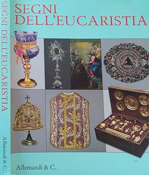 Bild des Verkufers fr Segni dell'Eucaristia zum Verkauf von Biblioteca di Babele
