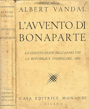 Bild des Verkufers fr L'avvento di Bonaparte vol.II zum Verkauf von Biblioteca di Babele