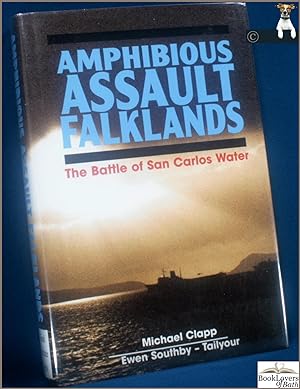 Bild des Verkufers fr Amphibious Assault Falklands: The Battle of San Carlos Water zum Verkauf von BookLovers of Bath
