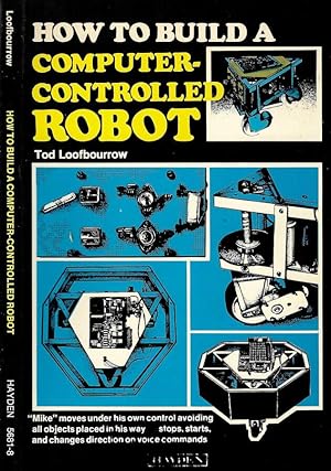 Bild des Verkufers fr How to build a computer - controlled Robot zum Verkauf von Biblioteca di Babele